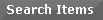 Search Items